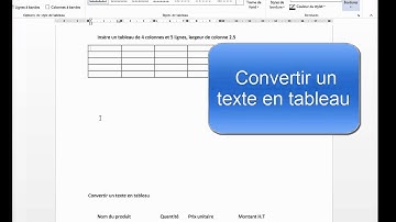 Cours N°8: Word 2013 Convertir un texte en tableau ou un tableau en texte