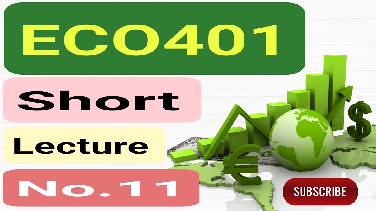 Eco401 lecture No.11 | Midterm Preparation | Cut to fit