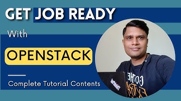OpenStack Complete Contents Walkthrough | Job Possibilities on OpenStack | With Ashish | Lec-2