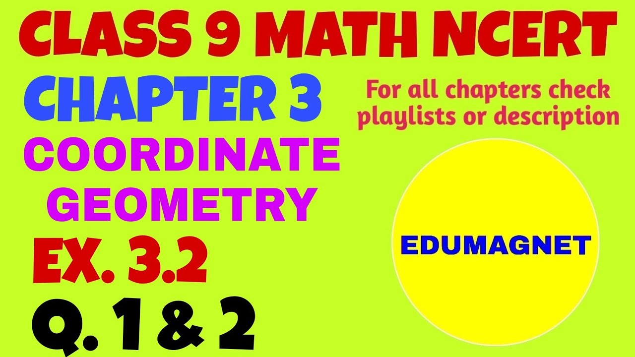 DAV CLASS 9 MATH CHAPTER 3 COORDINATE GEOMETRY Ex 3.2 BY EDUMAGNET ...