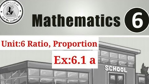 Ratio and Proportion | Exercise 6.1 Class 6 Maths | Sindh Text |Math In Sindhi | math 6 ebooks stbb 