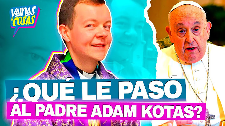 ¿Qué le pasó al Padre Adam Kotas? El Papa Francisco lo expulsó de la Iglesia