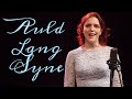 Auld Lang Syne - Anastasia Lee (24 years old)