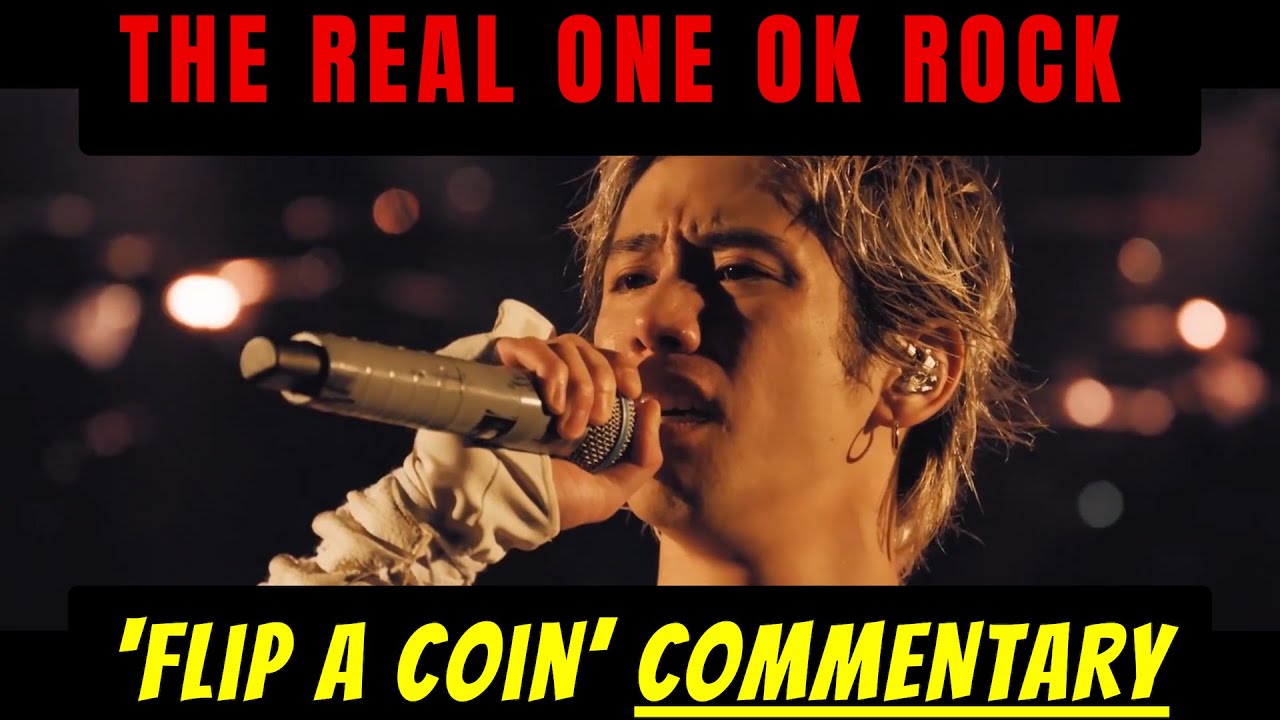 Документальный фильм ONE OK ROCK «Подбрось монетку» | Комментарии и разбор
