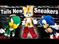 TT Movie: Tails New Sneakers