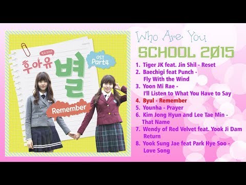 Full OST Who Are You - School 2015