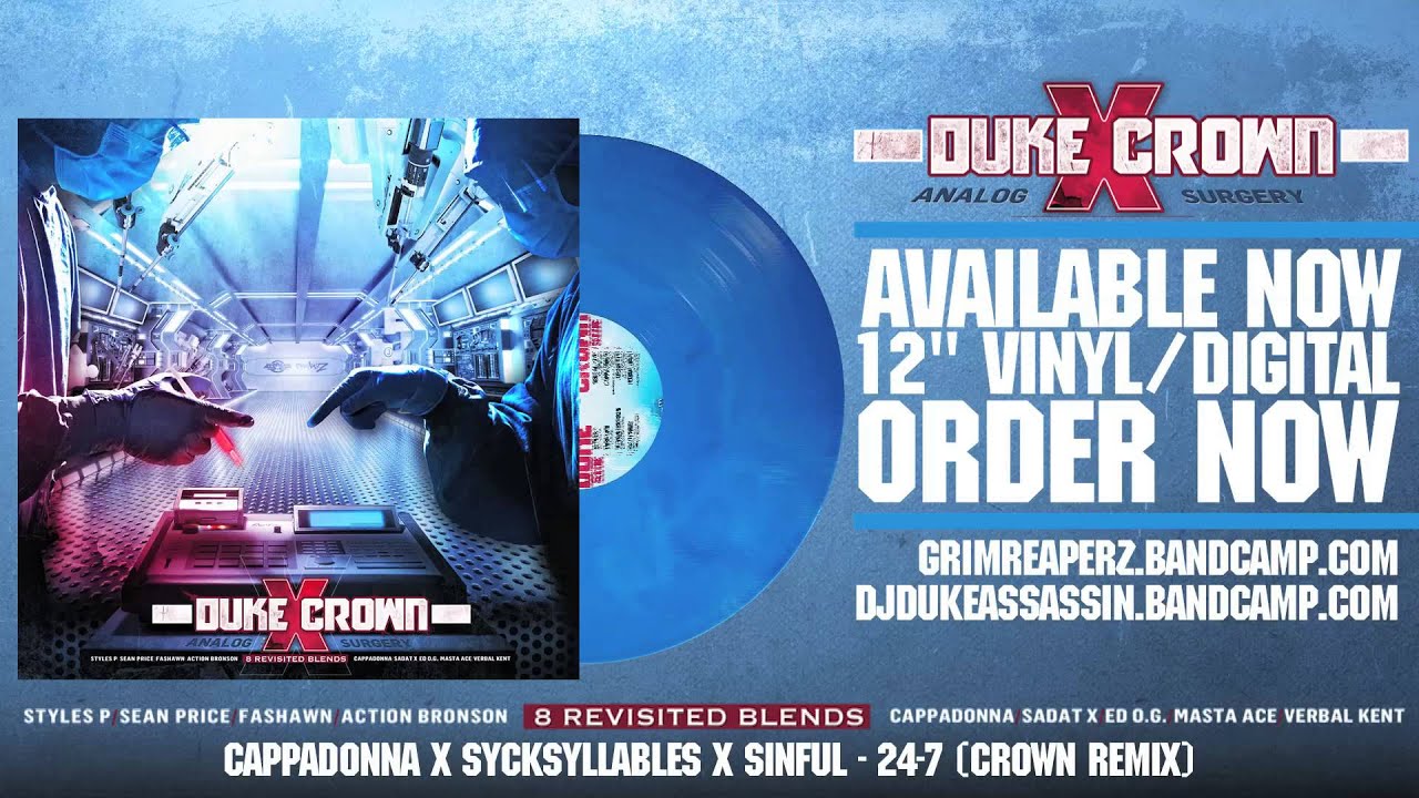 Cappadonna (Wu-Tang) x Sycksyllables x Sinful - 24/7 (Crown Remix)
