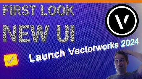 Is Vectorworks 2024 UI Better? Let