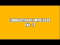 LIQUIDACION IMPUESTOS  IVA -  IT, CONTABILIDAD