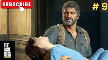 Joel’s Final Stand to Save Ellie – Epic Ending | Last of Us Remastered #9..#thelastofus 
