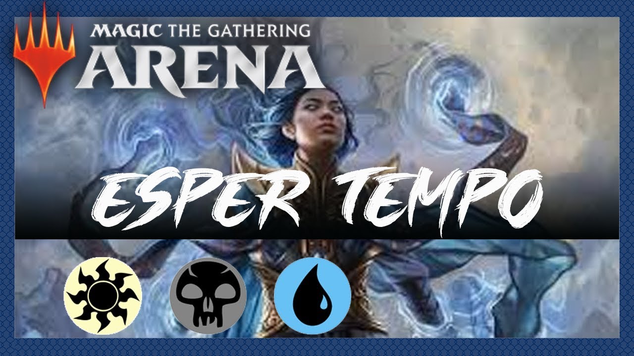 MTG Arena Esper Tempo M20 Standard Deck YouTube
