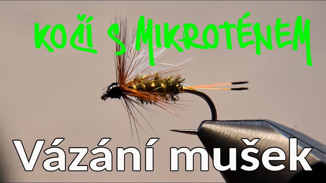 Jak na vázání mušek/ Kočí s igelitem