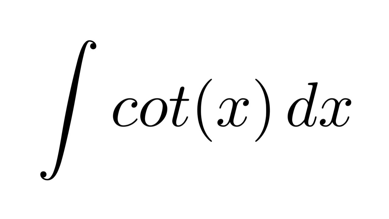Integral Of Cot x substitution YouTube integral-of-cot-x-substitution-youtube
