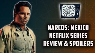 NARCOS MEXICO NETFLIX SERIES REVIEW AND SPOILER DISCUSSION - Double Toasted Reviews NARCOS MEXICO NETFLIX SERIES REVIEW AND SPOILER DISCUSSION - Double Toasted Reviews