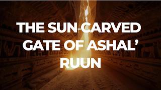 The Sun‑Carved Gate of Ashal’Ruun screenshot 4