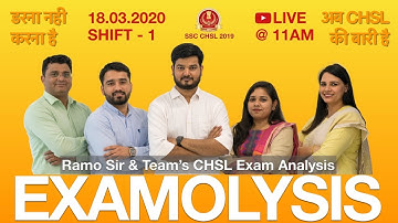Examolysis  SSC CHSL 2019  18th March Shift 1  by RaMo Sir and Team