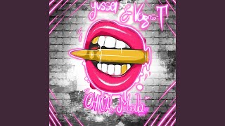 Chica mala - Yussel