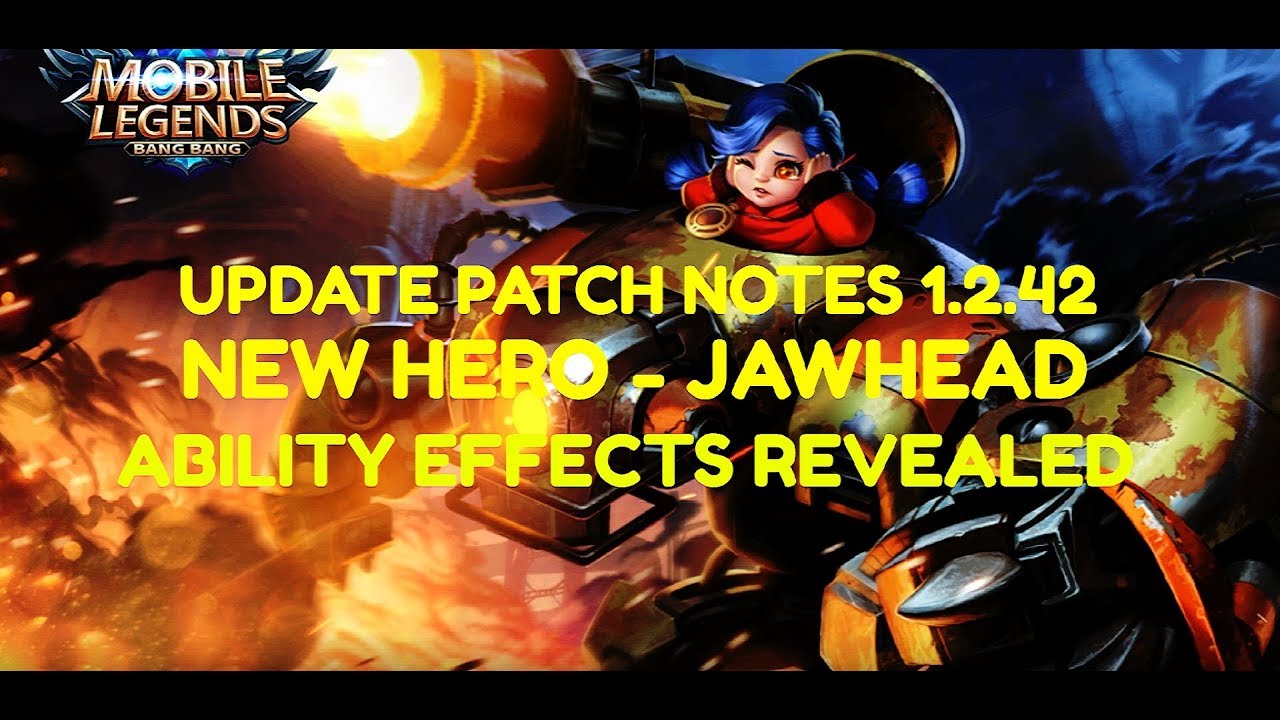 Mobile Legends - Update Patch Notes 1.2.42 | New Hero Jawhead | Ability Effects Revealed | SUO