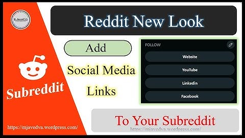 Add Social Media Links to Your Subreddit | Reddit New Look