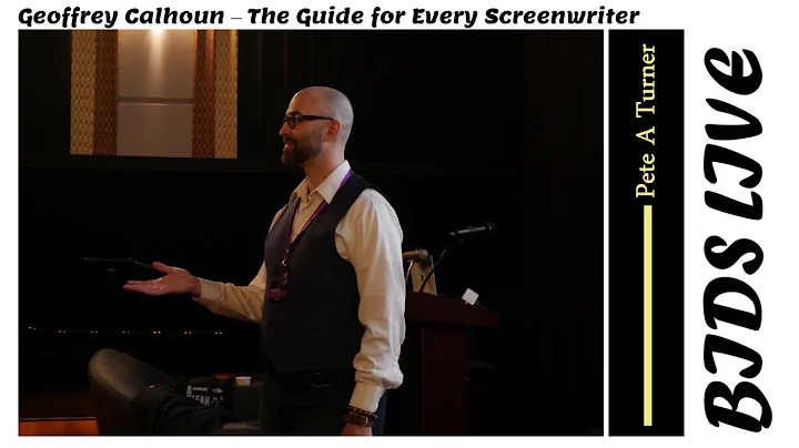 Geoffrey Calhoun  The Guide for Every Screenwriter