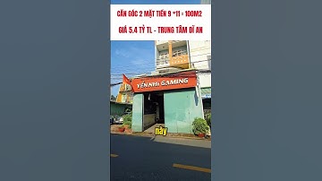 Căn Góc 2 Mặt Tiền 9 *11= 100m2. Trung Tâm Dĩ An