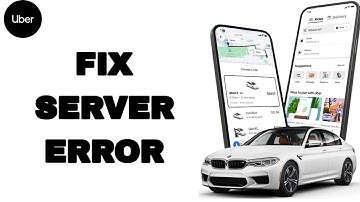 How To Fix And Solve Server Error On Uber App | Easy Fix