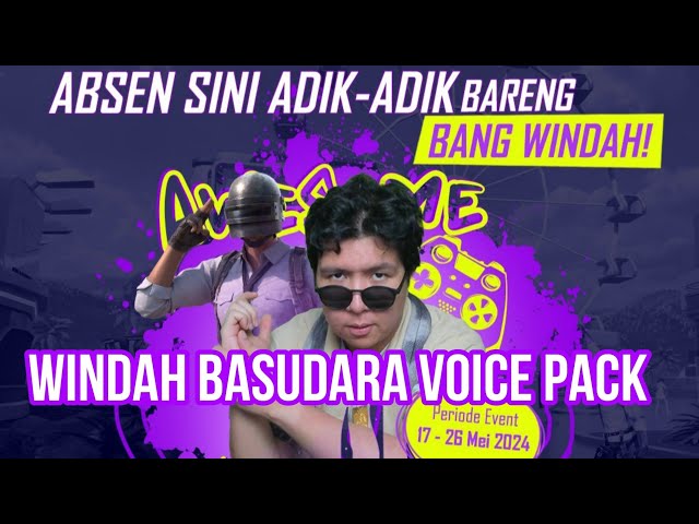 ALL WINDAH BASUDARA VOICE PACK (ENCHANTED EDITION) IN PUBGM class=