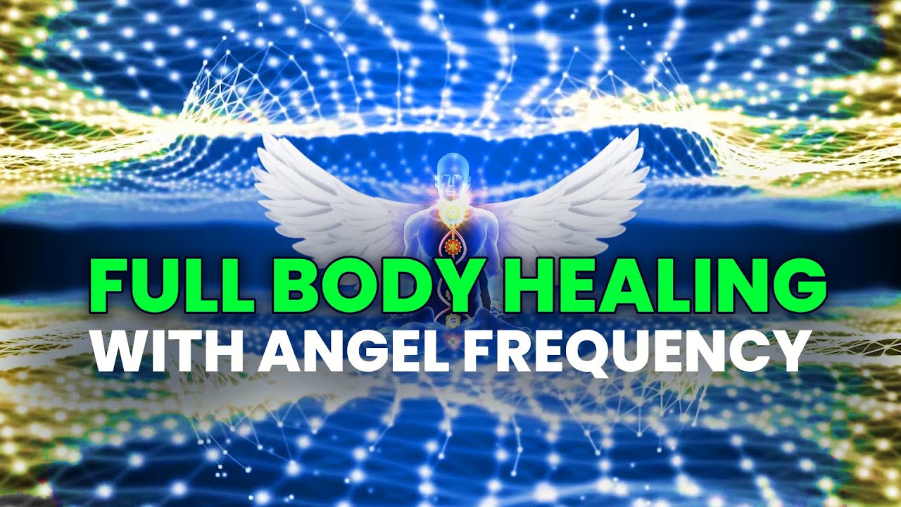 Full Body Healing with Angel Frequency - 1111 Hz Heal Emotional   Physical Pain - Binaural Beats