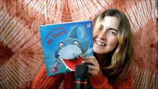 ASMR: Soft Spoken Sunday Storytime: 'Sneezy Wheezy Mr Shark' ? ~~With Tapping and Fabric Sounds~~