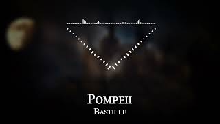 Bastille - Pompeii