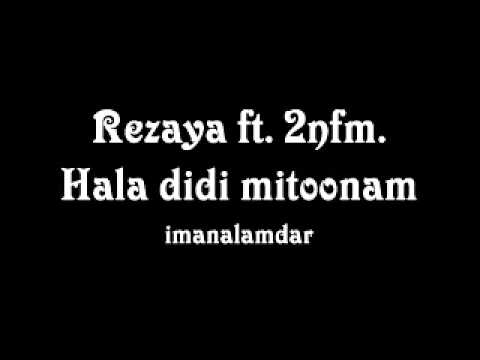 Rezaya 2 Fm Hala Didi Mitoonam