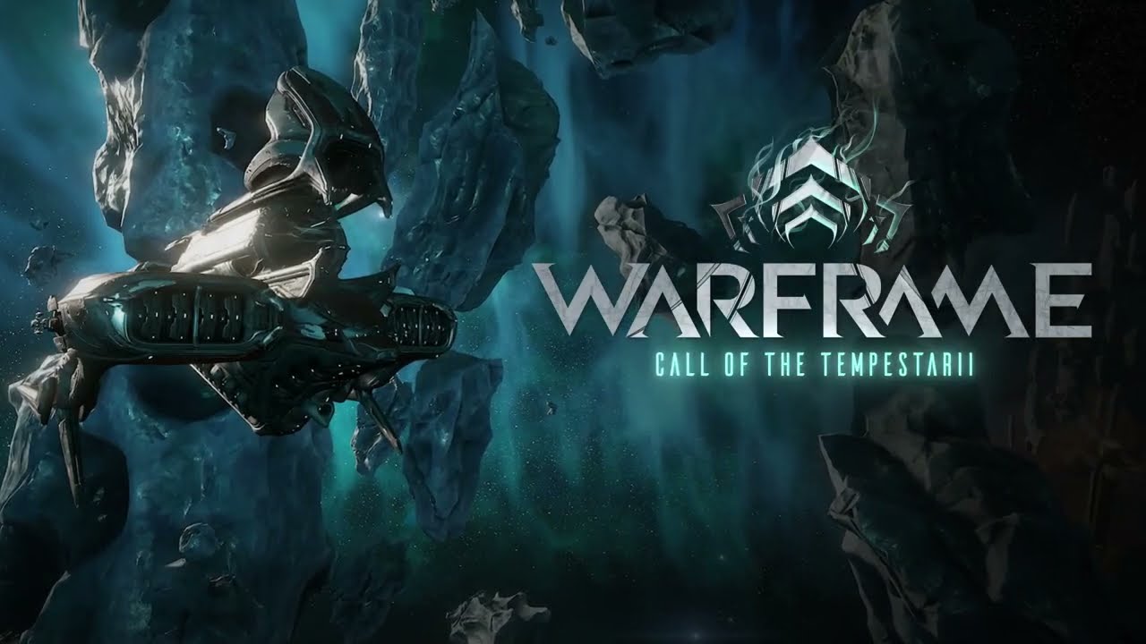 Warframe: Updates - XBOX Call of the Tempestarii: Update 30