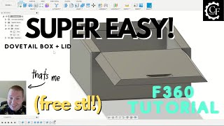 EASY 3D-Printed Dovetail Box w/ Lid Fusion 360 Tutorial (Free STL)