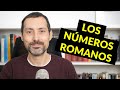 Los números romanos: cuándo, cómo y para qué se utilizan en español