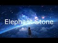 The Stone Roses - Elephant Stone (Lyrics In Japanese & English / 英詞 +日本語私訳)