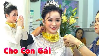 Đám Cưới CÔ DÂU LONG AN ĐẸP SANG NHƯ CÔNG CHÚA Cha Mẹ Thương Chiều Cho Nhiều Vàng Hoành Tráng