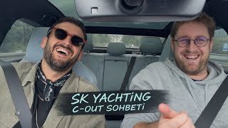 Sk Yachting C - Out Sohbeti̇ ,, 1Türk1Alman