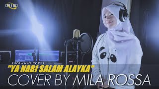 Download lagu Ya Nabi Salam Alayka -  Cover By. Milarossa  mp3