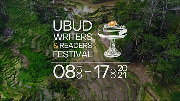 Ubud Writers & Readers Festival 2021 Official Wrap-up Video