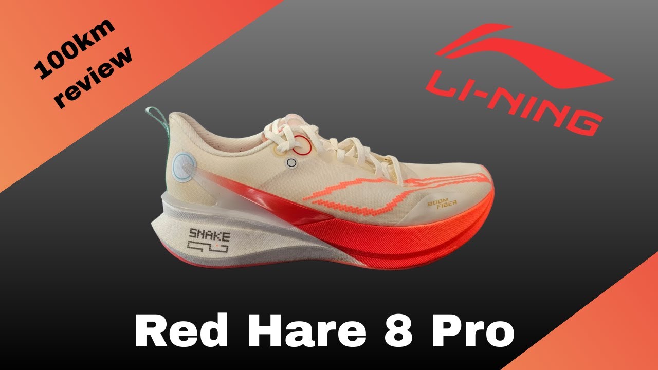 Lining Red Rabbit 8 Pro Li-Ning Red Hare 8 Pro 100km Review - YouTube