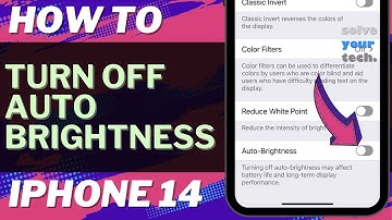 How to Turn Off Auto Brightness on iPhone 14