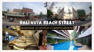 Bali Kuta Beach Shopping, 14 Hotels, 12 Restaurants, Bars 2022