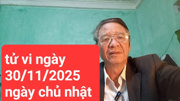 Tử vi ngày 30/11/2025 ngày chủ nhật