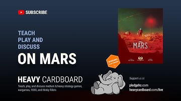 On Mars 3p Teaching & Play-through by Heavy Cardboard