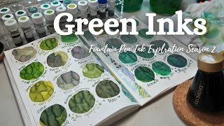 Famous 🌵 24 Green Fountain Pen Inks 🌵 | Season 2 Ink Exploration No. 5 Profile