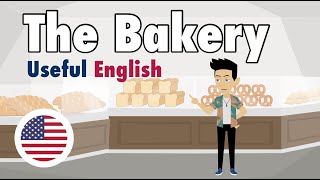 Learn Useful English: The Baker - The Baker