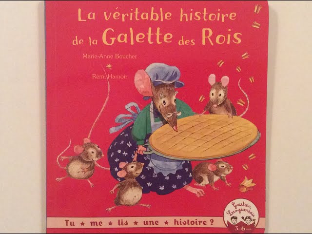 La véritable histoire de la galette des rois - Marie-Anne Boucher , -  Librairie Eyrolles