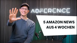 Kennst du diese 5 Amazon Änderungen aus dem April? 😳