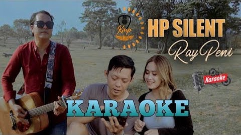HP Silent Karaoke Ray Peni | Keramas Music Project