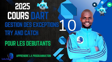 Cours Langage Dart pour Flutter – Gestion des Erreurs (try, catch, finally) + Exercices Corrigés #10